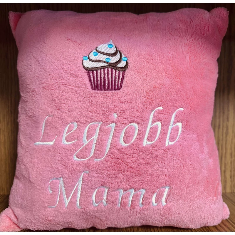 Hímzett párna - Legjobb mama muffin