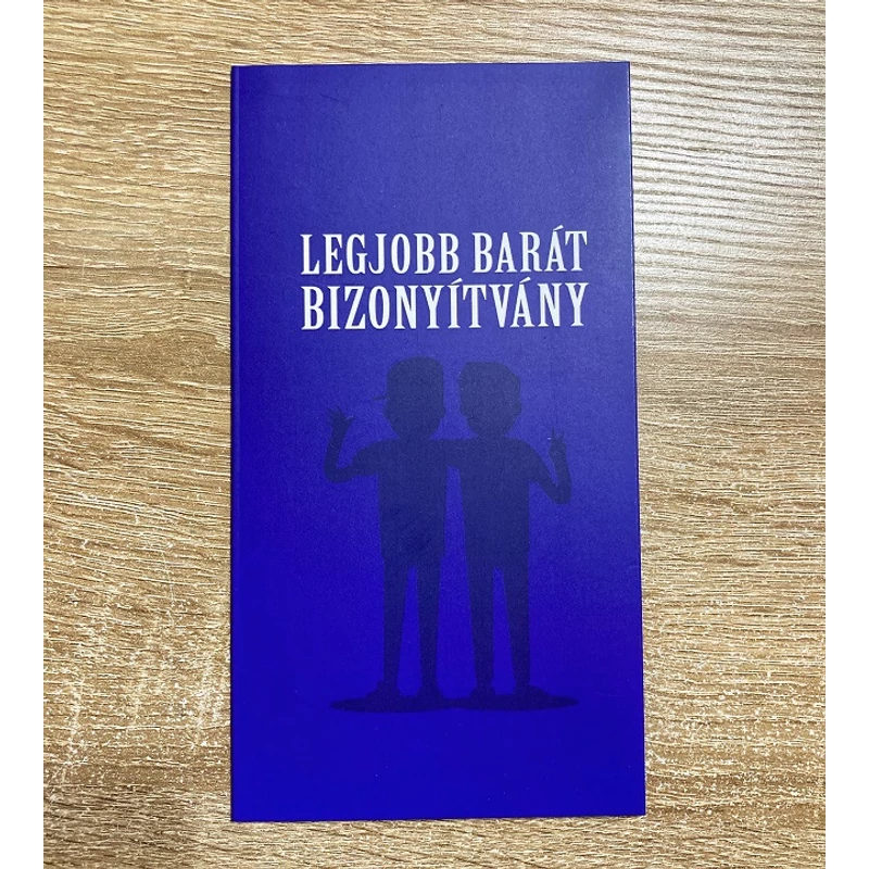 Bizonyítvány - Legjobb barát