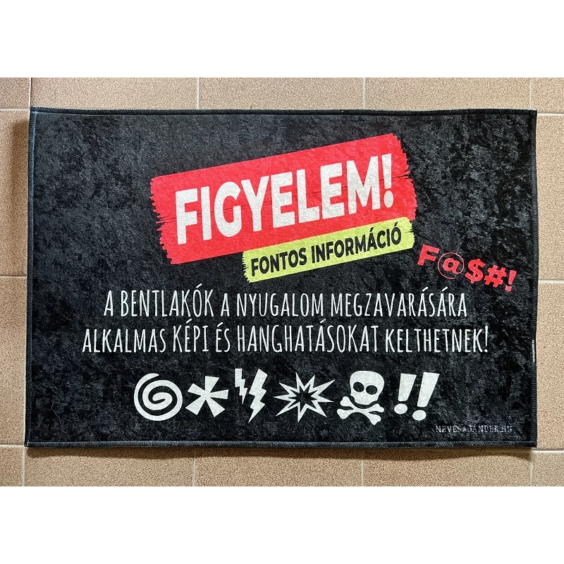 Lábtörlő - Figyelem! Fontos Információ
