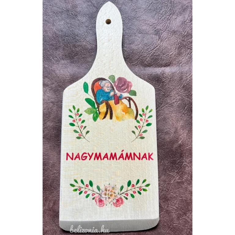 Vágódeszka -Nagymamámnak