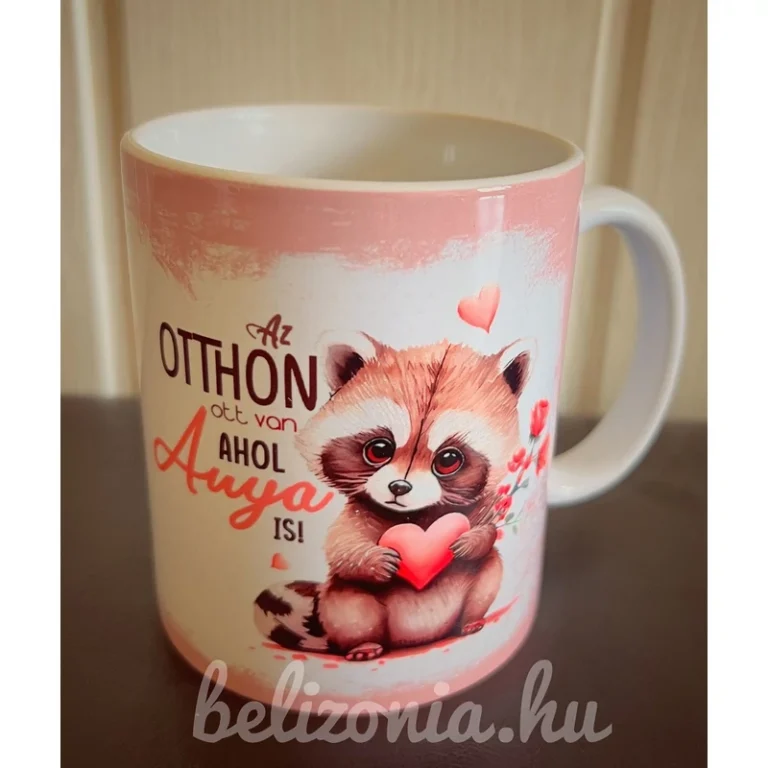 Bögre - Az otthon ott van ahol Anya is