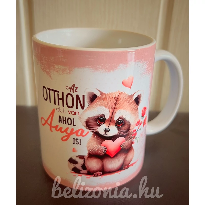 Bögre - Az otthon ott van ahol Anya is