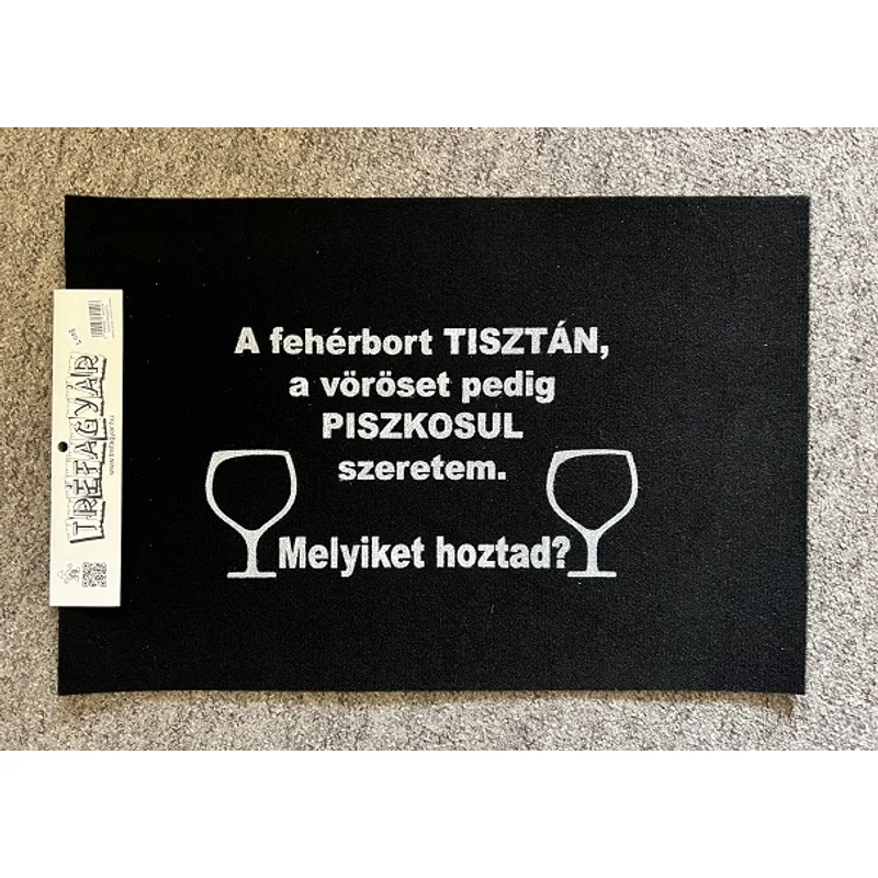 Lábtörlő-Bort tisztán…