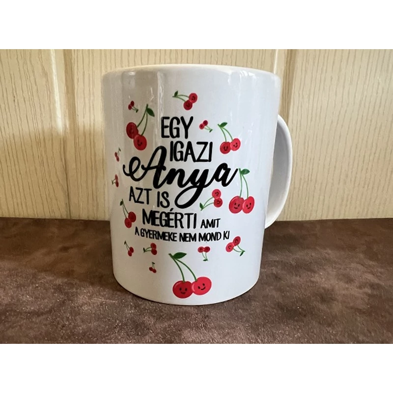 Bögre - Egy igazi Anya