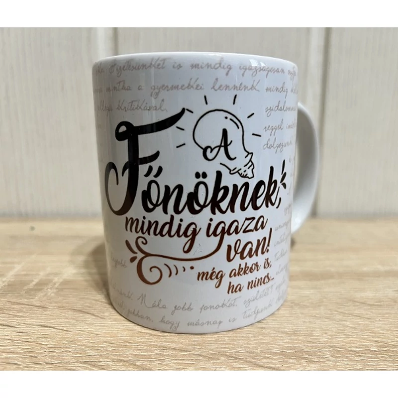 Bögre -Főnöknek mindig....