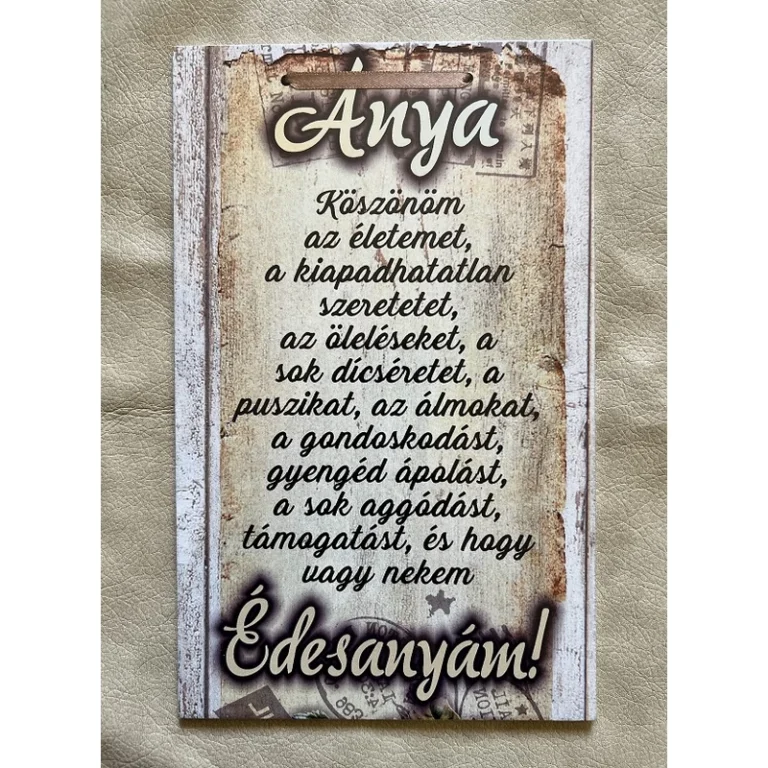 Dísztábla kicsi - Anya köszönöm az életemet