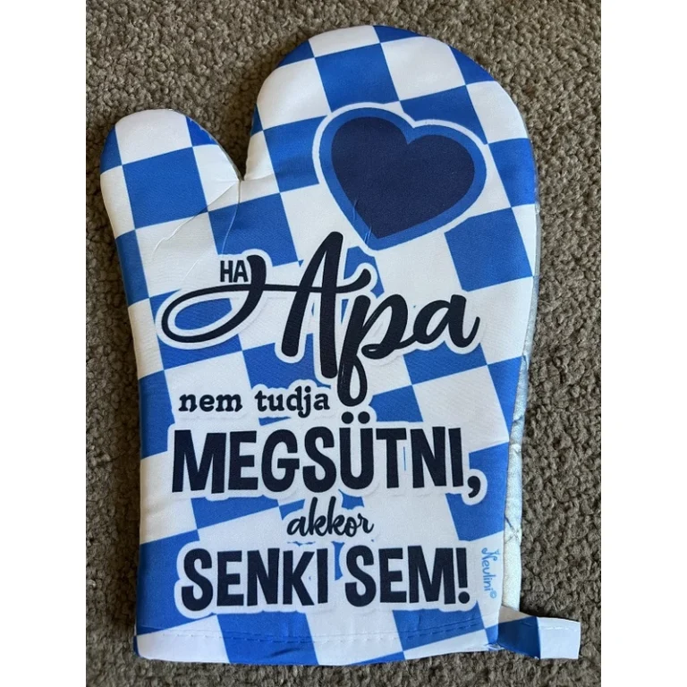 Főzőkesztyű- Ha Apa nem tudja ...