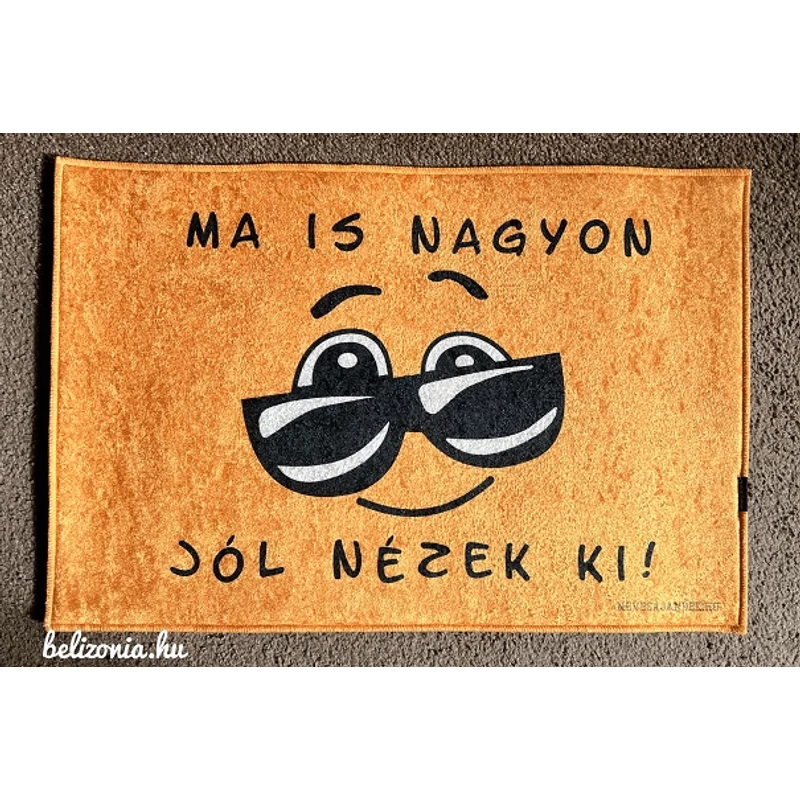 Lábtörlő - Ma is nagyon jó nézek ki!