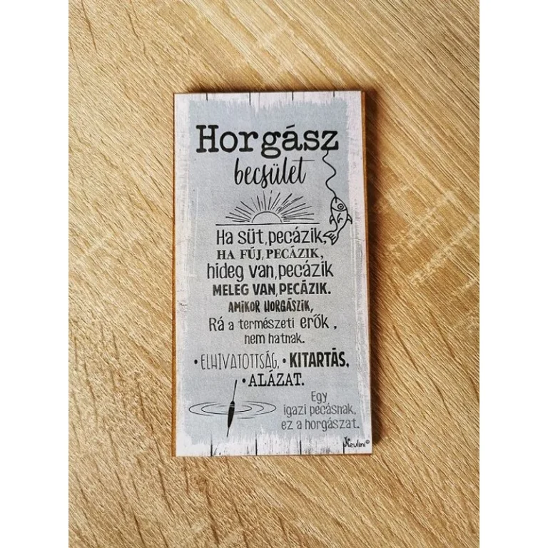 Fa mágnes – Horgász becsület – Ajándék ötlet horgászoknak