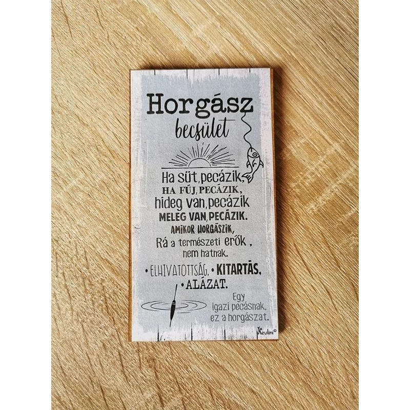 Fa mágnes – Horgász becsület – Ajándék ötlet horgászoknak