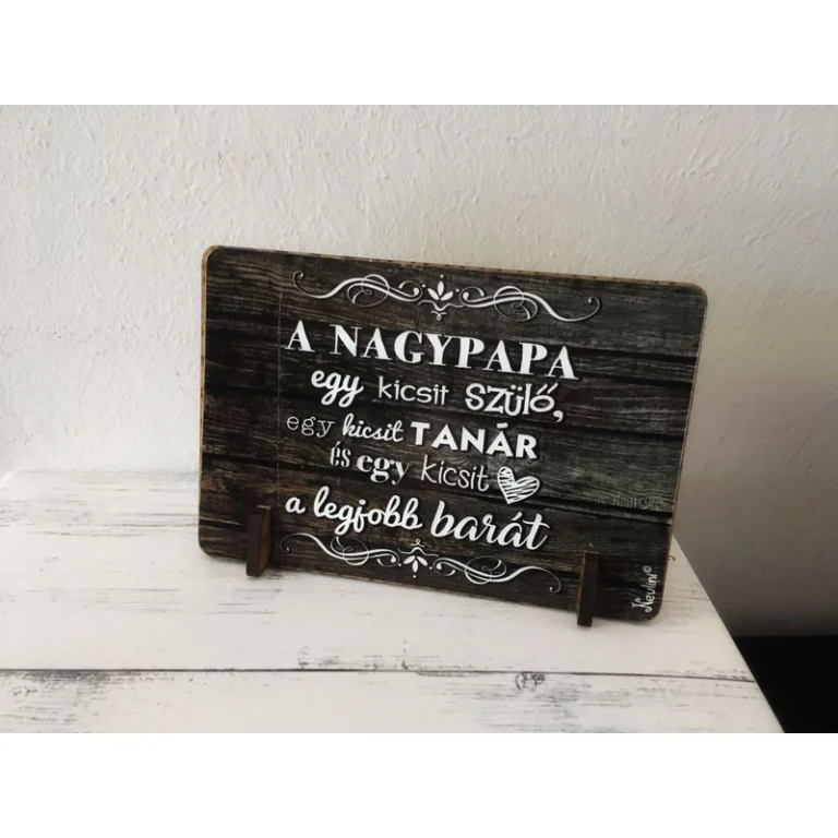 Kis fa tábla - A nagypapa egy kicsit
