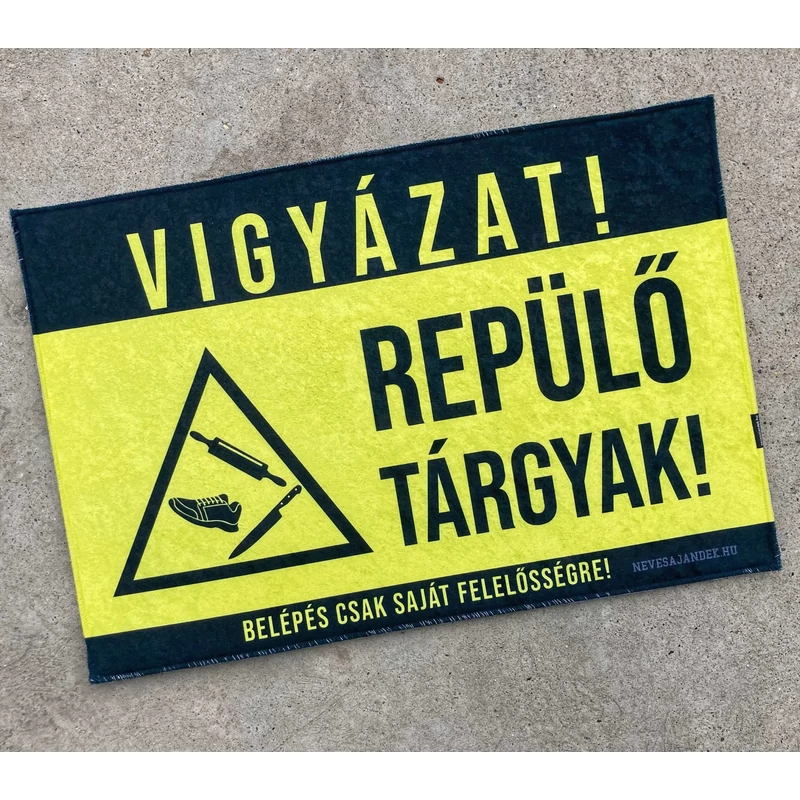 Lábtörlő - Repülő tárgyak