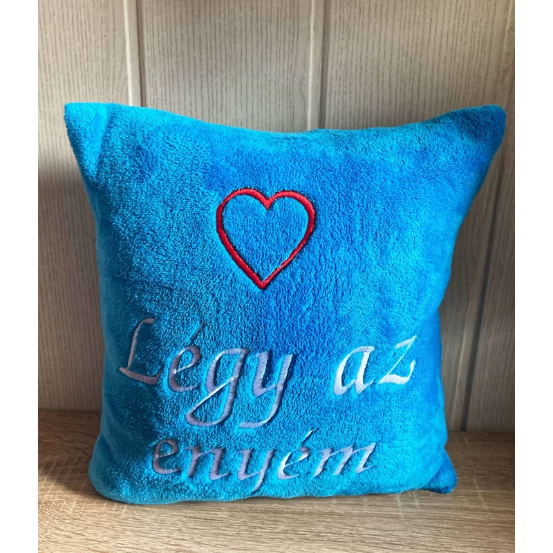 Hímzett párna - Légy az enyém