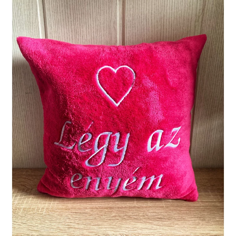 Hímzett párna - Légy az enyém
