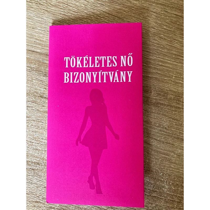 Bizonyítvány - Tökéletes Nő