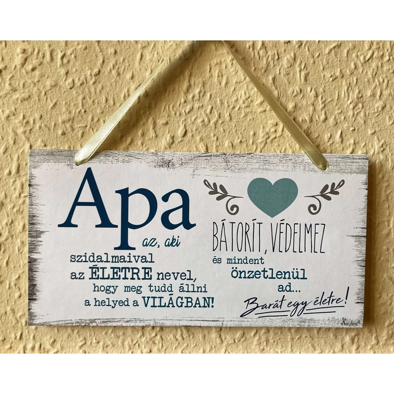 Kicsi dekor tábla - Apa az aki