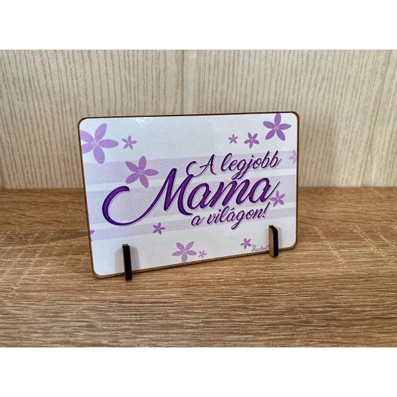 Kis fa tábla - A legjobb mama a világon