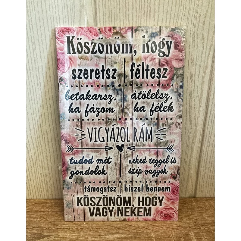 Dísztábla kicsi - Köszönöm hogy vagy nekem