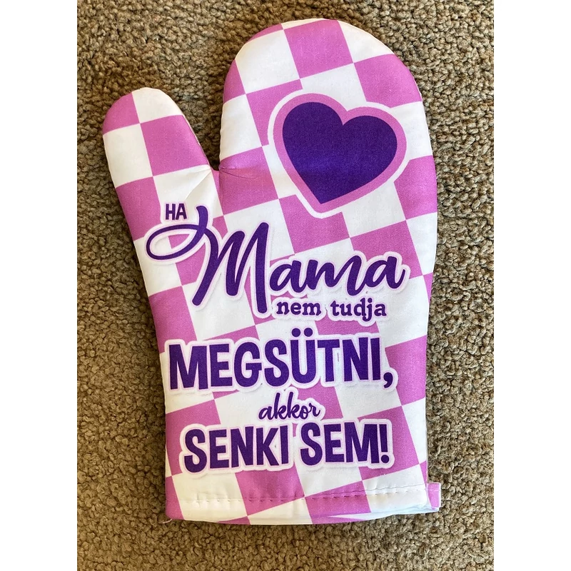 Főzőkesztyű-Ha Mama nem tudja