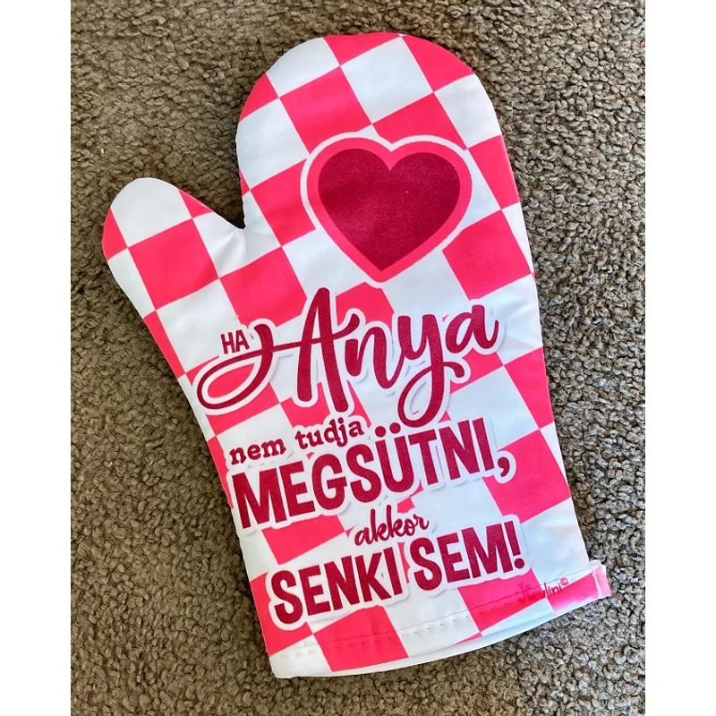 Főzőkesztyű- Ha Anya nem tudja
