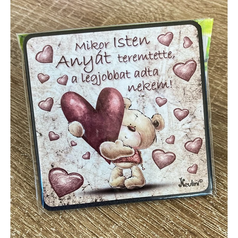 Hűtőmágnes- Mikor Isten Anyát 2