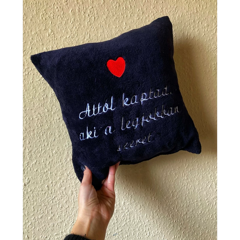 Hímzett párna - Attól kaptad