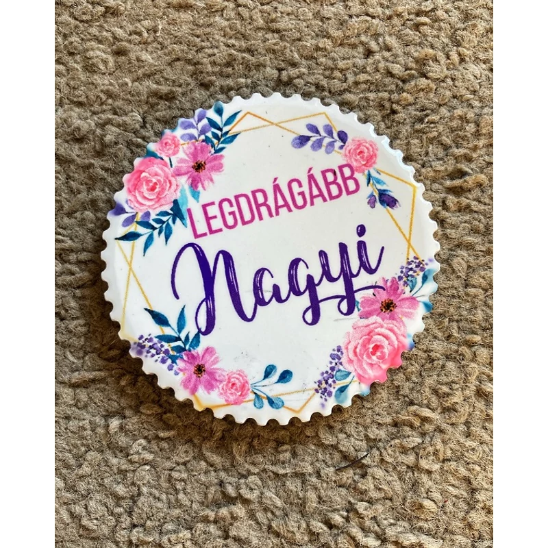Hűtőmágnes - Legdrágább Nagyi
