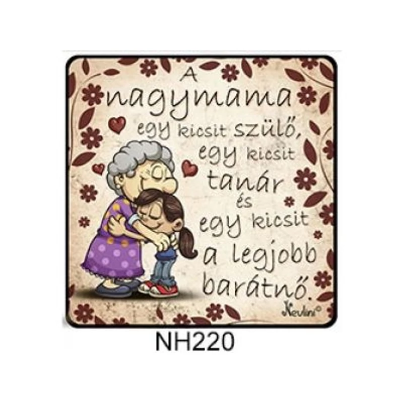 Hűtőmágnes - Nagymama kicsit