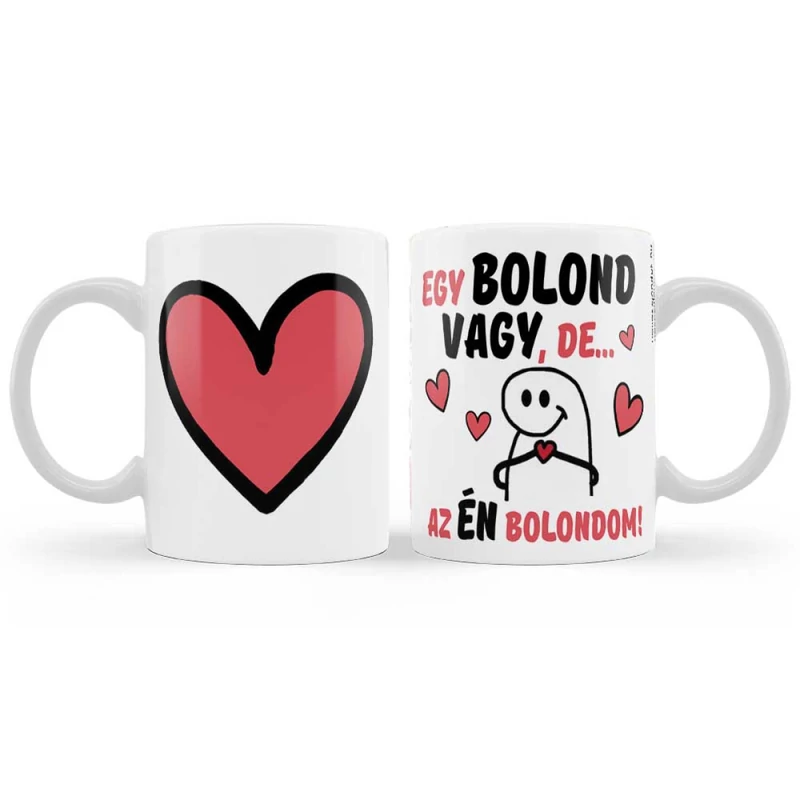 Egy bolond vagy de az én bolondom bogre