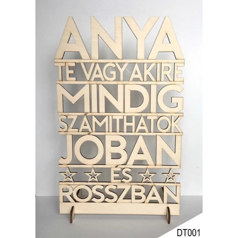 Dekor tábla - Anya te vagy akire...