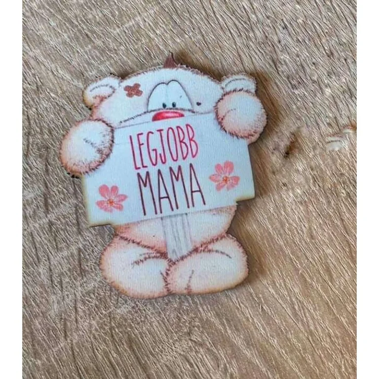 Forma Hűtőmágnes - Legjobb Mama Maci