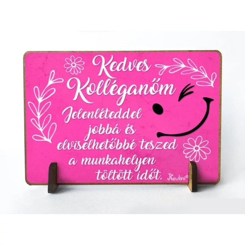 Kis fa tábla-Kedves Kolléganőm